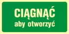 Ciągnąć aby otworzyć - znak ewakuacyjny - AC038