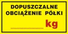Dopuszczalne obciążenie półki ....... kg - znak informacyjny - PA034