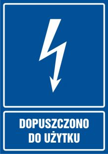 Dopuszczono do użytku - znak elektryczny
