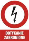 Dotykanie zabronione - znak elektryczny