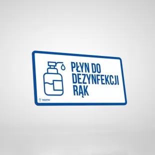 Epidemia - przeciwdziałanie pandemii - naklejka BHP - płyn do dezynfekcji rąk