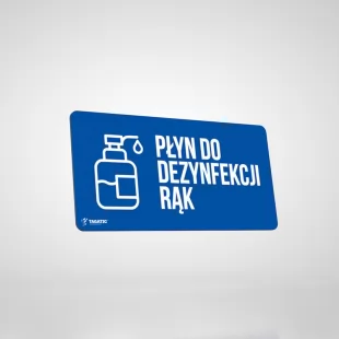 Epidemia - przeciwdziałanie pandemii - naklejka BHP - płyn do dezynfekcji rąk