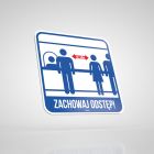 Epidemia - przeciwdziałanie pandemii - naklejka BHP - zachowaj odstęp