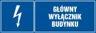 Główny wyłącznik budynku - znak elektryczny
