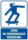 Jazda na deskorolkach dozwolona - znak informacyjny - RB023