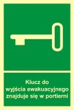 Klucz do wyjścia ewak. znajduje się w portierni - znak ewakuacyjny - AC030 - Znaki ewakuacyjne uzupełniające