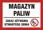 Magazyn paliw - zakaz używania otwartego ognia - znak informacyjny - PB170