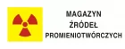 Magazyn źródeł promieniotwórczych - znak bezpieczeństwa, ostrzegający, promieniowanie - KA013 - KA013 Magazyn źródeł promieniotwórczych - znak bezpieczeństwa, ostrzegający, promieniowanie - KA013