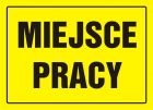 Miejsce pracy - znak, tablica budowlana - OA063