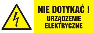 Nie dotykać! Urządzenie elektryczne - znak elektryczny