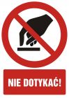 Nie dotykać - znak bhp zakazujący - GC022