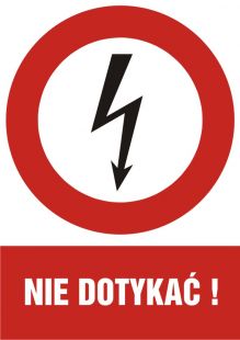 Nie dotykać! - znak elektryczny