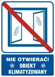 Nie otwierać obiekt klimatyzowany - znak informacyjny - RB506 - Warunki higienicznosanitarne w miejscu pracy Nie otwierać obiekt klimatyzowany - znak informacyjny - RB506 - Warunki higienicznosanitarne w miejscu pracy