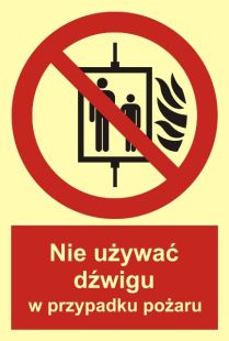 Nie używać dźwigu w przypadku pożaru - znak przeciwpożarowy ppoż - BB020