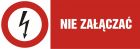 Nie załączać - znak elektryczny