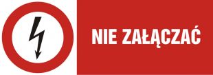 Nie załączać - znak elektryczny