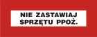 Nie zastawiaj sprzętu przeciwpożarowego - znak przeciwpożarowy ppoż - BC128
