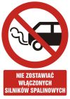 Nie zostawiać włączonych silników spalinowych - znak bhp zakazujący - GC030