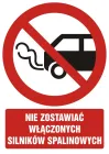 Nie zostawiać włączonych silników spalinowych - znak bhp zakazujący - GC030