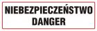 Niebezpieczeństwo-Danger - znak ostrzegający, informujący - ND001