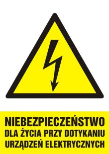 Niebezpieczeństwo dla życia przy dotykaniu urządzeń elektrycznych - znak sieci elektrycznych - HA006