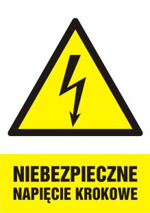 Niebezpieczne napięcie krokowe - znak elektryczny