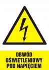 Obwód oświetleniowy pod napięciem - znak elektryczny