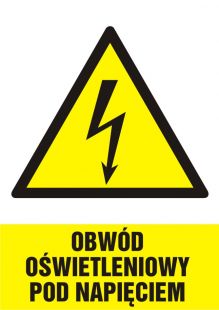 Obwód oświetleniowy pod napięciem - znak elektryczny