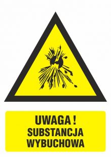 Ostrzeżenie przed substancjami wybuchowymi - znak bezpieczeństwa, ostrzegający - JA012