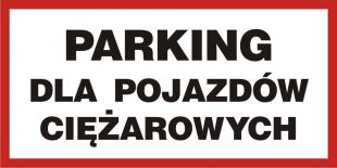 Parking dla pojazdów ciężarowych - znak PCV