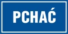 Pchać - znak informacyjny - PB064