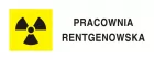 Pracownia rentgenowska RTG - znak bezpieczeństwa, ostrzegający, promieniowanie - KA014 - KA014 Pracownia rentgenowska RTG - znak bezpieczeństwa, ostrzegający, promieniowanie - KA014
