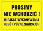 Prosimy nie wchodzić! Miejsce wykonywania robót posadzkarskich - znak, tablica budowlana - OA014