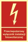 Przeciwpożarowy wyłącznik instalacji fotowoltaicznej - znak przeciwpożarowy ppoż