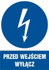 Przed wejściem wyłącz - znak elektryczny