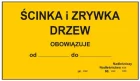 Ścinka i zrywka drzew, nadleśnictwo, lasy państwowe - tablica znak