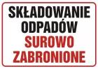 Składowanie odpadów surowo zabronione - znak informacyjny - PB091