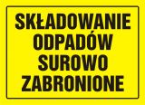 Składowanie odpadów surowo zabronione - znak, tablica budowlana - OA034 - Magazynowanie odpadów o właściwościach palnych