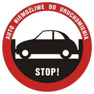 Stop! Auto niemożliwe do uruchomienia - znak, naklejka samochodowa - SC006
