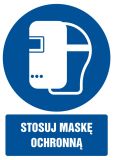 Stosuj maskę ochronną - znak bhp nakazujący, informujący - GL027 - Gorące powierzchnie – oznakowanie w miejscu pracy
