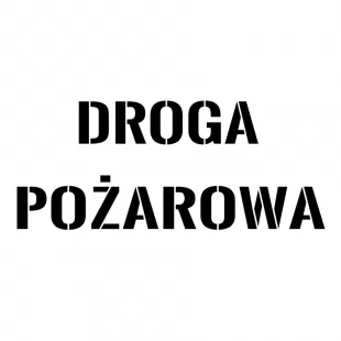 Szablon znaku drogowego - Droga pożarowa