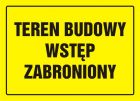 Teren budowy - wstęp zabroniony - znak, tablica budowlana - OA039