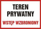 Teren prywatny wstęp wzbroniony - znak informacyjny - PB089