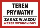Teren prywatny - zakaz wjazdu / wstęp wzbroniony - znak informacyjny - PB173