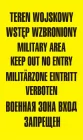 Teren wojskowy wstęp wzbroniony military area keep out no entry - znak, tablica wojskowa - NF001