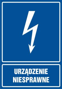 Urządzenie niesprawne - znak elektryczny