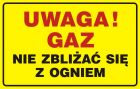 Uwaga! Gaz - nie zbliżać się z ogniem - tabliczka gazowa - JD013