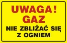 Uwaga! Gaz - nie zbliżać się z ogniem - tabliczka gazowa - JD013