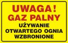 Uwaga! Gaz palny - używanie otwartego ognia wzbronione - tabliczka gazowa - JD012