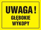 Uwaga! Głębokie wykopy - znak, tablica budowlana - OA007